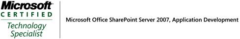 Microsoft Certified Technology Specialist, Microsoft Office SharePoint Server 2007 application development